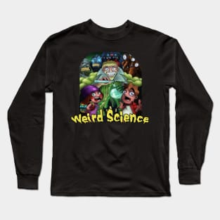 Weird Science Long Sleeve T-Shirt